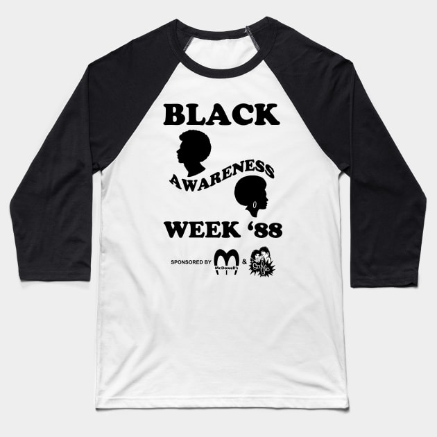 Black Awareness Week '88 Baseball T-Shirt by PopCultureShirts